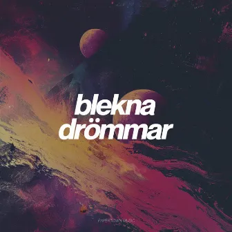 Blekna Drömmar by Lugna Resten