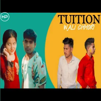 Tuition Wali Chhori (2022) by 