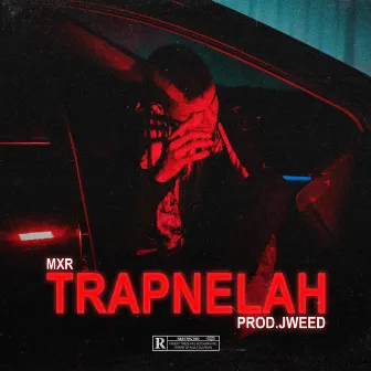 Trapnelah by MXRCELIN