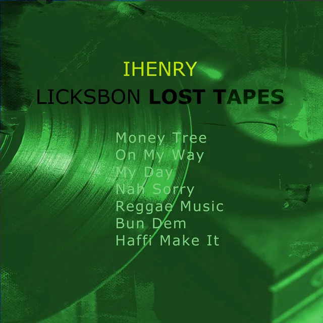 Licksbon Lost Tapes