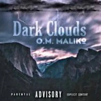 Dark Clouds by O.M. Maliko