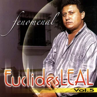 Fenomenal by Euclides Leal