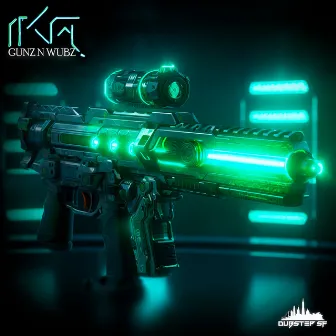 Gunz N Wubz by IkA