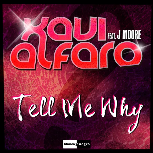 Tell Me Why - Extended Mix