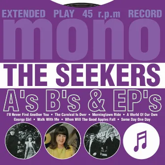 A's, B's & EP's by The Seekers