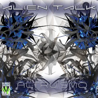 Altruísmo by Alien Talk