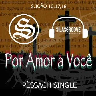 Por Amor a Você by Sacerdotes MCs