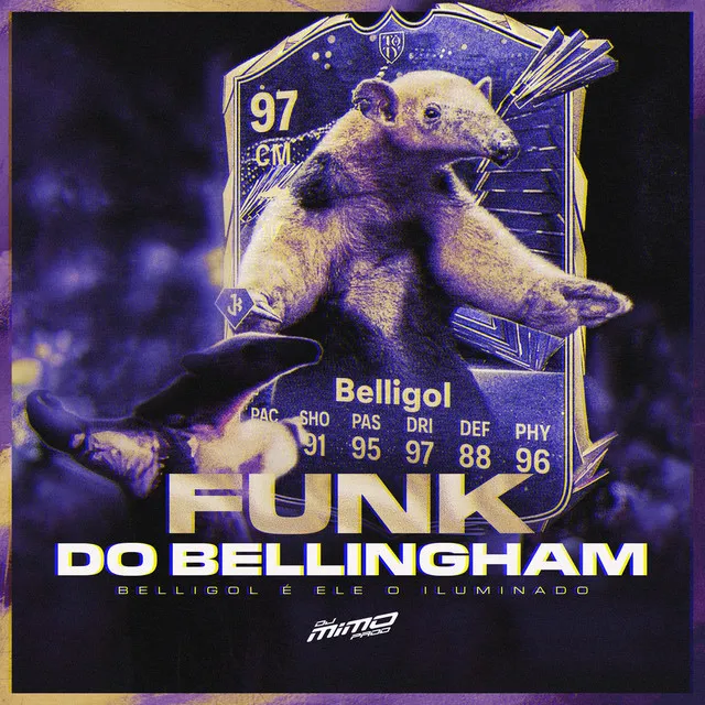 Funk do Bellingham - Belligol É Ele, o Iluminado