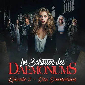 Episode 2: Das Daemonium by Im Schatten des Daemoniums