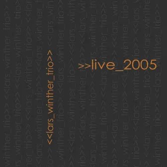 Live_2005 by Lars Winther Trio