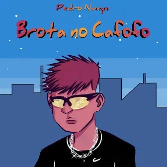 Brota no Cafofo by Pedro Nanyn