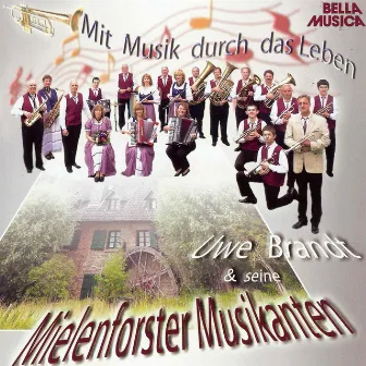 Mit Musik durch das Leben by 