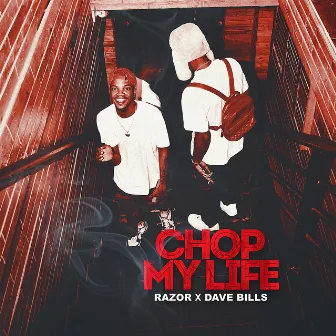 Chop my life by Razor