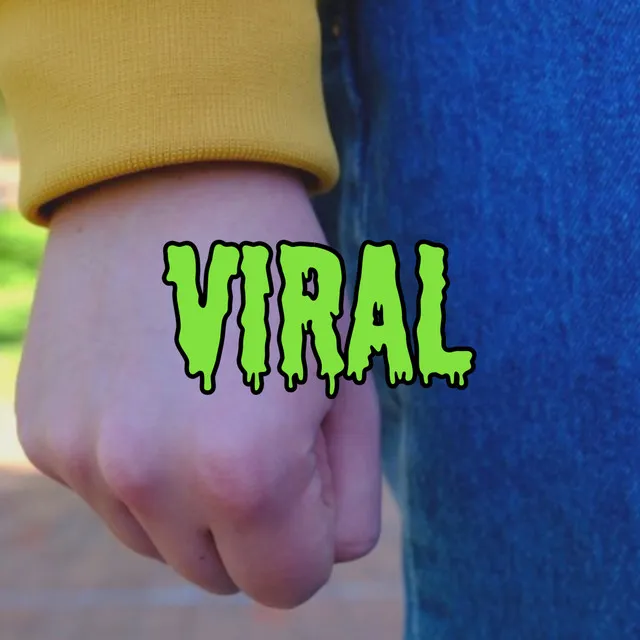 VIRAL