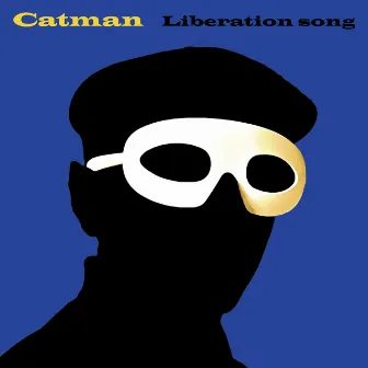 Liberation Song by Catman