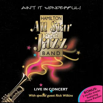 Ain't It Wonderful by Hamilton All Star Jazz Band