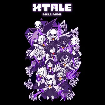 XTale - Boss Rush by NyxTheShield