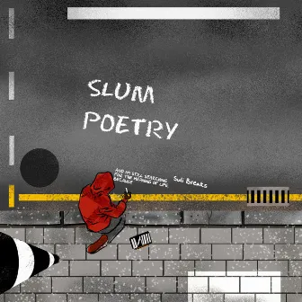 Slum Poetry by Suli Breaks