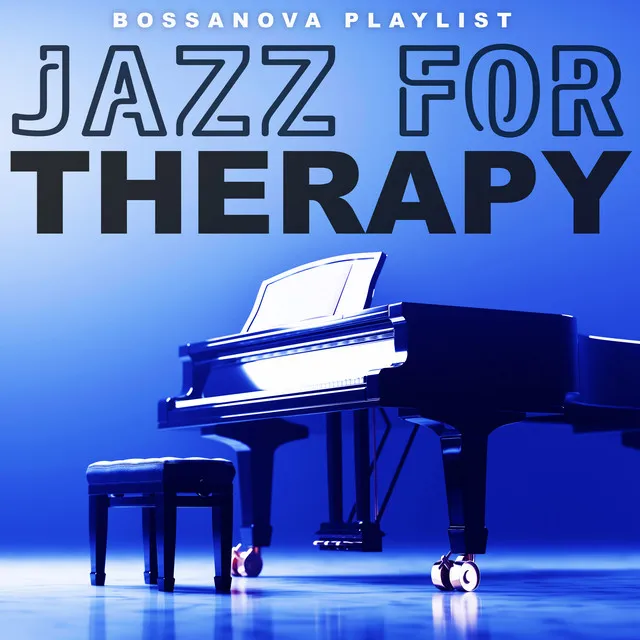 Jazz for Therapy