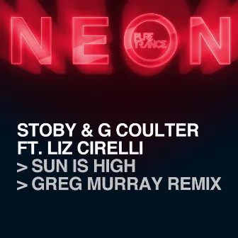 Sun Is High (Greg Murray Remix) by G Coulter