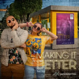 Making It Better by Ashlee Keyton