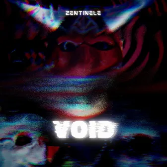 VOID by Zentinele