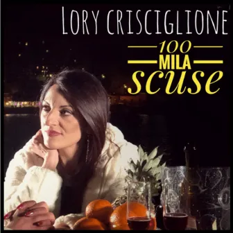 100 Mila Scuse by Lory Crisciglione