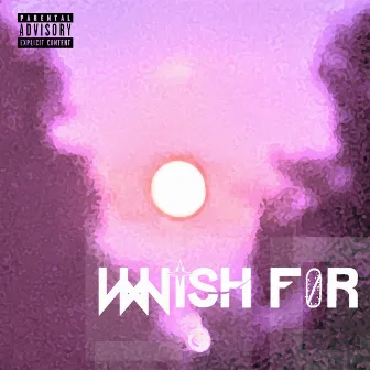 Wish For by Pr1ncemusic