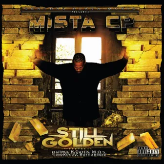 Still Golden by Mista Cp