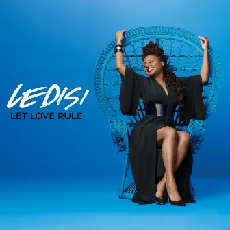 Let Love Rule by Ledisi