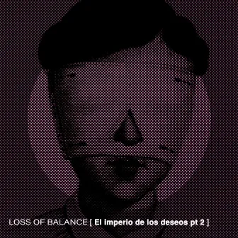 El imperio de los deseos pt2 by Loss Of Balance