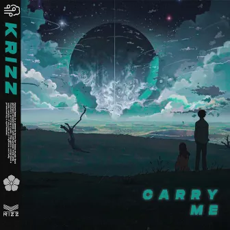 Carry Me by KRIZZ