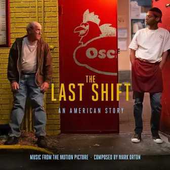 The Last Shift by Mark Orton