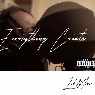 Everything Counts by Lil Mier