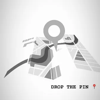 Drop The Pin by King Fooliano