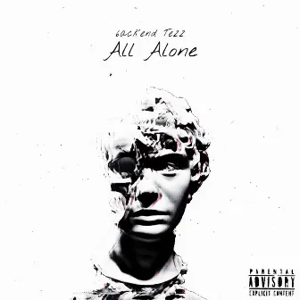 All Alone by 6ackend Tezz