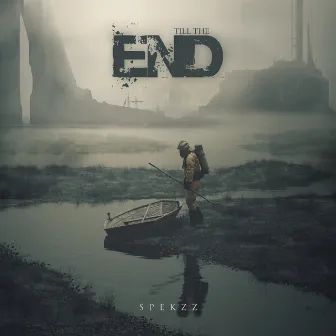 Till the End by SpekzZ