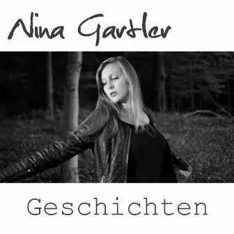 Geschichten by Nina Gartler