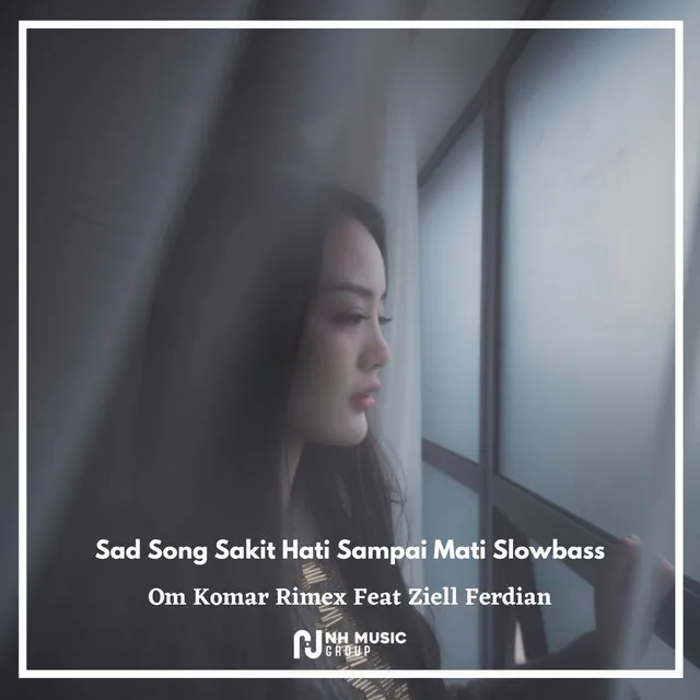 Sad Song Sakit Hati Sampai Mati Slowbass