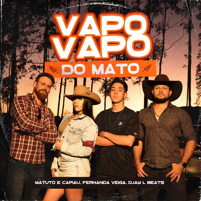 Vapo Vapo do Mato