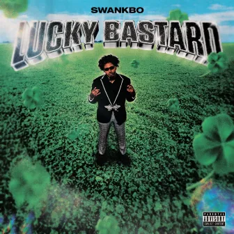 Lucky Bastard by Swankbo