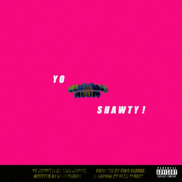 Yo Shawty! - Remastered