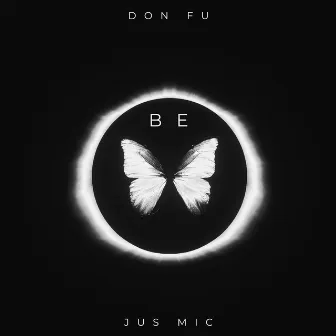 B.E. (Butterfly Effects) by Don FU