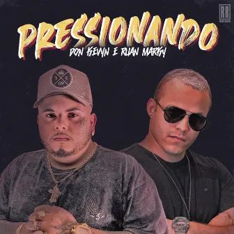 Pressionando by Don Kevyn