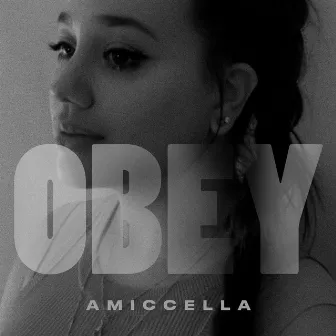 Obey by Amiccella