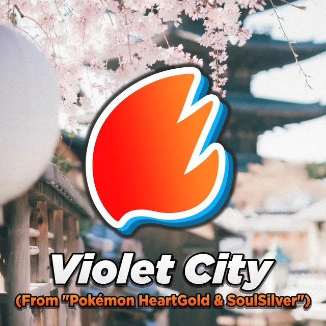 Violet City (From "Pokémon HeartGold & SoulSilver") - Arrangement