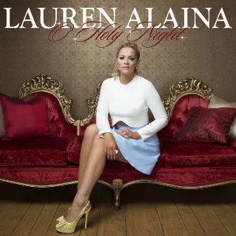 O Holy Night by Lauren Alaina