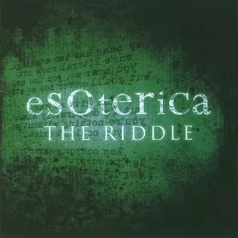 The Riddle by Esoterica