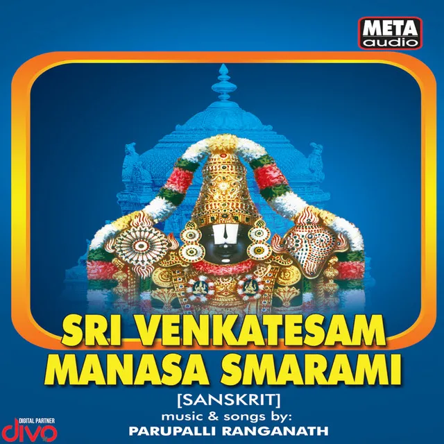 Sri Venkatesam Manasa Smarami