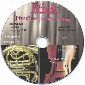 Timeless Classic Love Songs by Rick